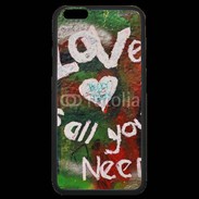 Coque iPhone 6 Plus Premium Love is all you need