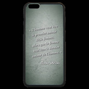 Coque iPhone 6 Plus Premium Homme veut Vert Citation Oscar Wilde