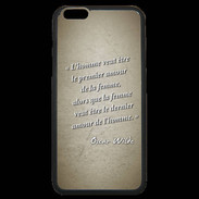 Coque iPhone 6 Plus Premium Homme veut Sepia Citation Oscar Wilde