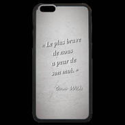 Coque iPhone 6 Plus Premium Brave Gris Citation Oscar Wilde