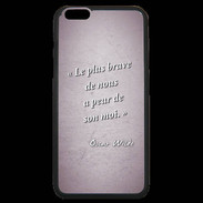 Coque iPhone 6 Plus Premium Brave Rose Citation Oscar Wilde