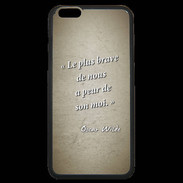 Coque iPhone 6 Plus Premium Brave Sepia Citation Oscar Wilde