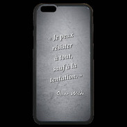 Coque iPhone 6 Plus Premium Résister Noir Citation Oscar Wilde