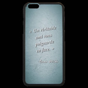 Coque iPhone 6 Plus Premium Ami poignardée Turquoise Citation Oscar Wilde
