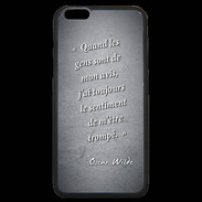 Coque iPhone 6 Plus Premium Avis gens Noir Citation Oscar Wilde