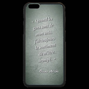 Coque iPhone 6 Plus Premium Avis gens Vert Citation Oscar Wilde