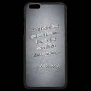 Coque iPhone 6 Plus Premium Incertitude amour Noir Citation Oscar Wilde