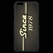 Coque iPhone 6 Plus Premium Since 1978 gris