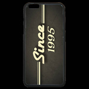 Coque iPhone 6 Plus Premium Since 1995 gris