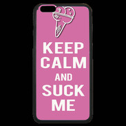 Coque iPhone 6 Plus Premium Keep Calm Suck me Rose