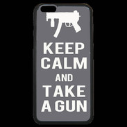 Coque iPhone 6 Plus Premium Keep Calm Take a gun Gris