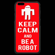 Coque iPhone 6 Plus Premium Keep Calm Be a Robot Rouge