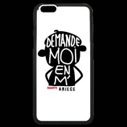 Coque iPhone 6 Plus Premium Adishatz Humour Ariège