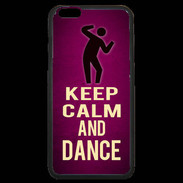 Coque iPhone 6 Plus Premium Keep Calm and Dance Rose