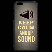 Coque iPhone 6 Plus Premium Keep Calm and Up Sound Gris