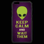 Coque iPhone 6 Plus Premium Keep Calm and Wait Alien Violet