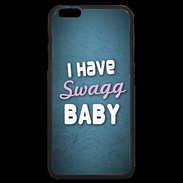Coque iPhone 6 Plus Premium I have Swag bleu ZG