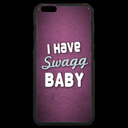 Coque iPhone 6 Plus Premium I have Swag Rose ZG