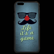Coque iPhone 6 Plus Premium Life It's a game ZG