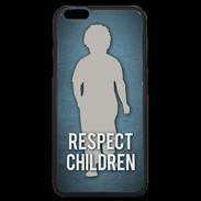 Coque iPhone 6 Plus Premium Respect Children ZG