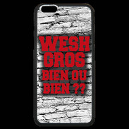 Coque iPhone 6 Plus Premium Wesh Gros Rouge