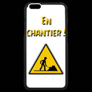 Coque iPhone 6 Plus Premium En chantier PR
