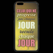 Coque iPhone 6 Plus Premium Progresse de jour en jour ZG
