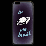 Coque iPhone 6 Plus Premium In DJ We trust Bleu ZG