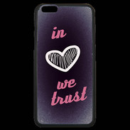 Coque iPhone 6 Plus Premium In Love We trust Rouge ZG