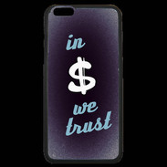 Coque iPhone 6 Plus Premium In Money We trust Bleu ZG