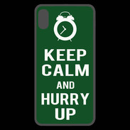Coque  iPhone XS Max Premium Keep Calm Hurry up Vert