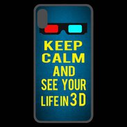 Coque  iPhone XS Max Premium Keep Calm and See your life 3D Bleu