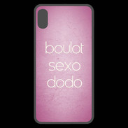 Coque  iPhone XS Max Premium Boulot Sexo Dodo Rose ZG