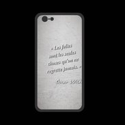 Coque  Iphone 8 PREMIUM Les Folies Gris Citation Oscar Wilde