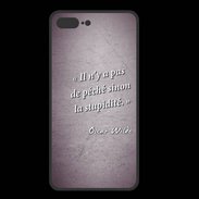 Coque  Iphone 8 Plus PREMIUM Pêché stupidité Violet Citation Oscar Wilde