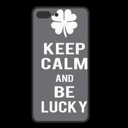 Coque  Iphone 8 Plus PREMIUM Keep Calm Be lucky Gris