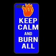 Coque  Iphone 8 Plus PREMIUM Keep Calm Burn Bleu