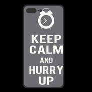 Coque  Iphone 8 Plus PREMIUM Keep Calm Hurry up Gris