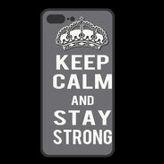 Coque  Iphone 8 Plus PREMIUM Keep Calm Stay strong Gris