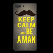 Coque  Iphone 8 Plus PREMIUM Keep Calm Be a Man Gris