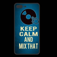 Coque  Iphone 8 Plus PREMIUM Keep Calm and Mix that Bleu