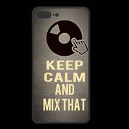 Coque  Iphone 8 Plus PREMIUM Keep calm and Mix That Gris