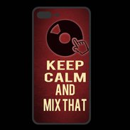 Coque  Iphone 8 Plus PREMIUM Keep Calm and Mix That Rouge