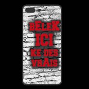 Coque  Iphone 8 Plus PREMIUM Belek Ici Rouge