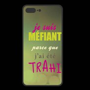 Coque  Iphone 8 Plus PREMIUM Méfiant trahis ZG