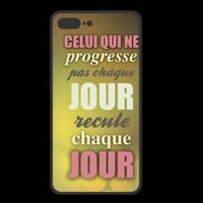 Coque  Iphone 8 Plus PREMIUM Progresse de jour en jour ZG