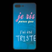 Coque  Iphone 8 Plus PREMIUM Triste ZG