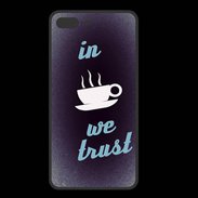 Coque  Iphone 8 Plus PREMIUM In Coffee We trust Bleu ZG