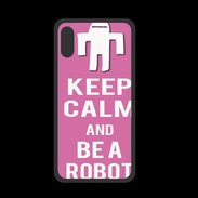 Coque  Iphone XS PREMIUM Keep Calm Be a Robot Rose