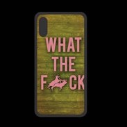 Coque  Iphone XS PREMIUM What the fuck ZG